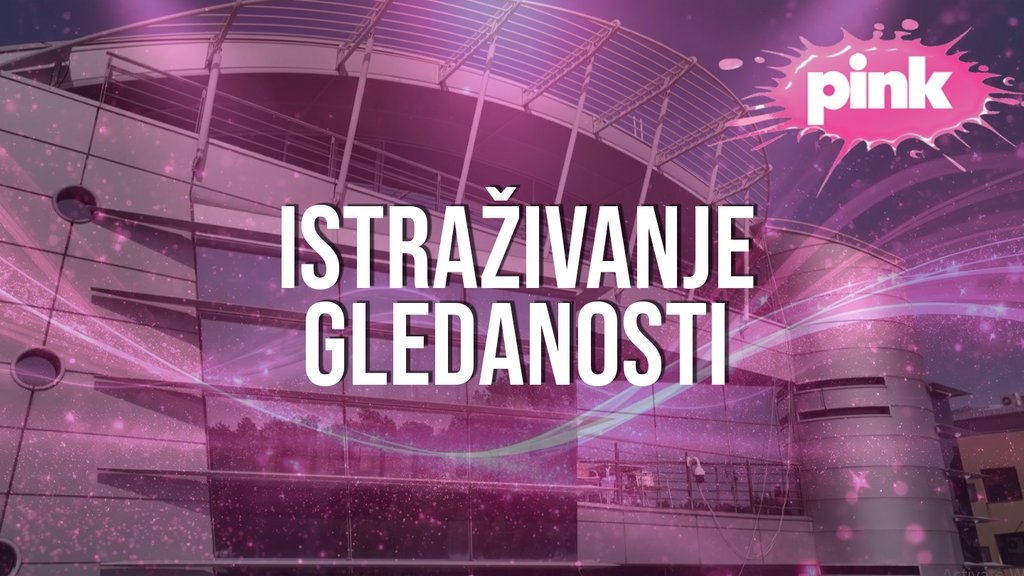 Televizija Pink najgledanija u Srbiji prema poslednjim podacima merenja